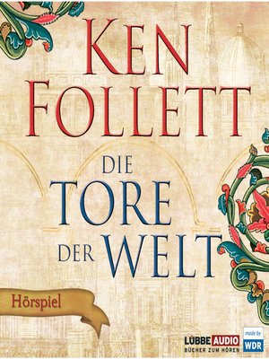 cover image of Die Tore der Welt--Hörspiel WDR